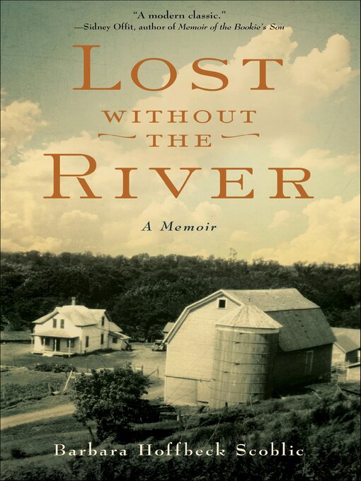 Title details for Lost Without the River by Barbara Hoffbeck Scoblic - Available